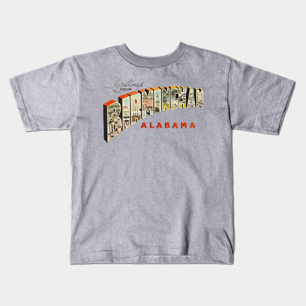 Greetings from Birmingham Alabama Kids T-Shirt by reapolo